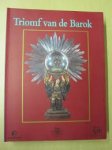 Jose Augusto Alegria, Palais des beaux-arts (bruxelles), Lorène Cools, Ine Pisters - Triomf van de barok tentoonstelling, Paleis voor Schone Kunsten, Brussel, 19 september-29 december 1991