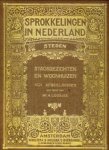 LOOSJES, MR. A - Sprokkelingen in Nederland. Reeks B steden 10 series Stadsgezichten en woonhuizen. 1021 afbeeldingen LOOSJES, MR. A - Sprokkelingen in Nederland. Reeks B steden 10 series Stadsgezichten en woonhuizen. 1021 afbeeldingen