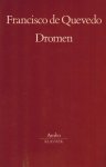 Quevedo, Francisco de - Dromen