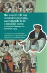 WEILER, Anton G. - Het morele veld van de Moderne Devotie, weerspiegeld in de 'Gnotosolitos parvus' van Arnold Gheyloven van Rotterdam, 1423 - Eee Summa van moraaltheologie, kerkelijk recht en spiritualiteit voor studenten in Leuven en Deventer.