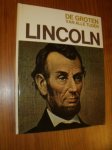 ORLANDI, ENZO (RED.), - De groten van alle tijden. Lincoln.