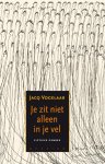 Jacq Vogelaar - Je zit niet alleen in je vel Fictieve genres