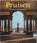 Gert Streidt, Peter Feierabend, Klaus Arlt, Dirk de Rijk, Ingrid Hadders - Pruisen kunst en architectuur