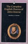 Donne, John  - Edited by Patrides, CA - - The complete english poems of John Donne