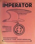 - Imperator Pan-germanistisch maandblad voor Groot-Nederland 3e jaargang n° 9 . oktober 1940 - Imperator Pan-germanistisch maandblad voor Groot-Nederland 3e jaargang n° 9 . oktober 1940