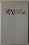 Mulisch Harry - De aanslag