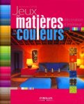 Adrienne Chinn - Jeux de matières et de couleurs