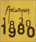 DENYS, L. (coord). - ANTWERPEN 1830 - 1980.