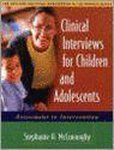 Stephanie H. Mcconaughy & Sara A. Whitcomb - Clinical Interviews For Children And Adolescents