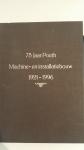 Poeth, Ing. P.J.W. - 75 jaar Poeth Machine- en installatiebouw Tegelen 1921-1996. Schets van de expansie van een Tegels bedrijf