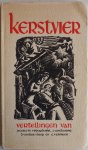 Vreugdenhil Jacoba M, Doorne J van, Stoep D van de, Vermeer C, ill. Molennaar e.a. - Kerstvier Vertellingen Het Water Het kind Kist en Kribbe De man met de Lantaarn