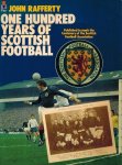 Rafferty, John - One hundred years of Scottish football