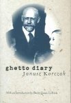 Korczak, Janusz - Ghetto Diary with an introduction by Jean Lifton
