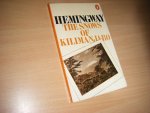 Ernest Hemingway - The Snows of Kilimanjaro and Other Stories