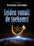 Otto Scharmer 87397, Katrin Kaufer 87398 - Leiden vanuit de toekomst van ego-systeem naar eco-systeem