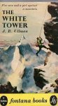 Ulman, J. R. - The White Tower, Five men and a girl against a mountain