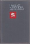 n.n - Handbuch Militarisches Grundwissen : NVA-Ausgabe.