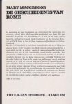 Macgregor, Mary - Geschiedenis van Rome