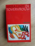 Lind, H. - De tovervrouw / druk 1