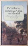 Arthur van Schendel - De Hollandse Romans