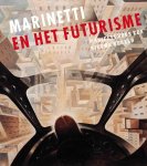 ... - Marinetti En Het Futurisme