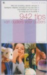 José Sagasser - 942 TIPS VAN OUDERS VOOR OUDERS José Sagasser - 942 TIPS VAN OUDERS VOOR OUDERS