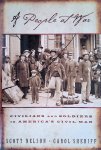 Nelson, Scott & Carol Sheriff - A People at War: Civilians and Soldiers in America's Civil War