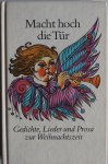 Frick Waltraut illustraties - Macht hoch die Tür Gedichte Lieder und Prosa zur Weihnachtszeit