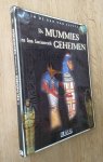 Atlas uitgeverij - IN DE BAN VAN EGYPTE : DE MUMMIES EN HUN FASCINERENDE GEHEIMEN