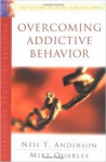 Anderson, Neil T. - Overcoming Addictive Behavior