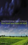Margalith Kleijwegt, M. van Weezel - Het Land Van Haat En Nijd