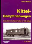 Willhaus W - Kittel Dampftiebwagen Innovation des Nahverkehrs vor 100 Jahren