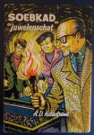 Hildebrand, A.D. - Geïllustreerd door Kees Mol - SOEBKAD EN DE JUWELENSCHAT - Jongensboek.