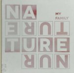 Anouk Huffels, Anita Boer - Nature Nurture My Family