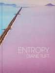 Diane Tuft; Stacey Epstein; Bonnie Baxter - Entropy
