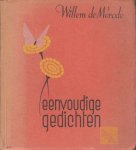 Mérode, Willem de - Eenvoudige gedichten.