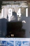 KLINGAMAN William K. - 1941, Our lives in a world on the edge