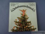 Pfistermeister, Ursula und Stille, Eva. - Christbaumschmuck. Ein Buch für Sammler und Liebhaber alter Dinge. Mit 507 Abbildungen und 30 Farbtafeln. [Durchgesehene Auflage mit völlig neu gestalteten Bildteil]