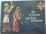 Lichtveld Noni Bouhuys Mies - In die dagen De wijzen uit het oosten