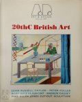 Andreas Papadakis (Edit.) - 20th Century British Art