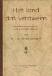Meyer Ranneft, J.W. - Het land dat verdween. Uitwerking van een rede over Indië in de laatste vijftig jaar.