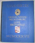 Bas, W.G. de (red.) / Inleidend woord van Dr. H. C - GEDENKBOEK ORANJE-NASSAU - MECKLENBURG, LIPPE-BIESTERFELD MCMXXXVII