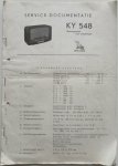 Erres Radio - Erres Radio sevice documentatie KY 548 Ontvangtoestel voor wisselstroom  Schema lijst van onderdelen condenstoren weerstanden spoelen en trafo`s afstelgegevens enz