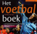 Holt & Lloyd - HET VOETBALBOEK - 400 hoogtepunten uit de geschiedenis van de voetbalsport