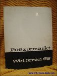 RYSSEL, DANIEL VAN e.a. - Album Poeziemarkt Wetteren '68. Foto's - gedichten - persknipsels