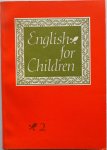 Ymker H  en Veldhuysen W TH - English for Children Geleidelijk leergang voor het onderwijs  in Engelse taal  2e stukje