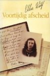 WOLF, ELLIE - Voortijdig afscheid