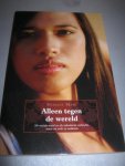 Somaly Mam - Alleen tegen de wereld