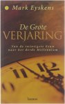 Mark Eyskens - De grote verjaring : van de twintigste eeuw naar het derde millennium