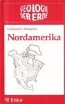 Eisbacher, Gerhard H. - Geologie der Erde Bd. 2: Nordamerika
